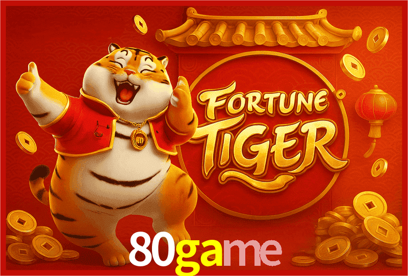 80game Fortune Tiger
